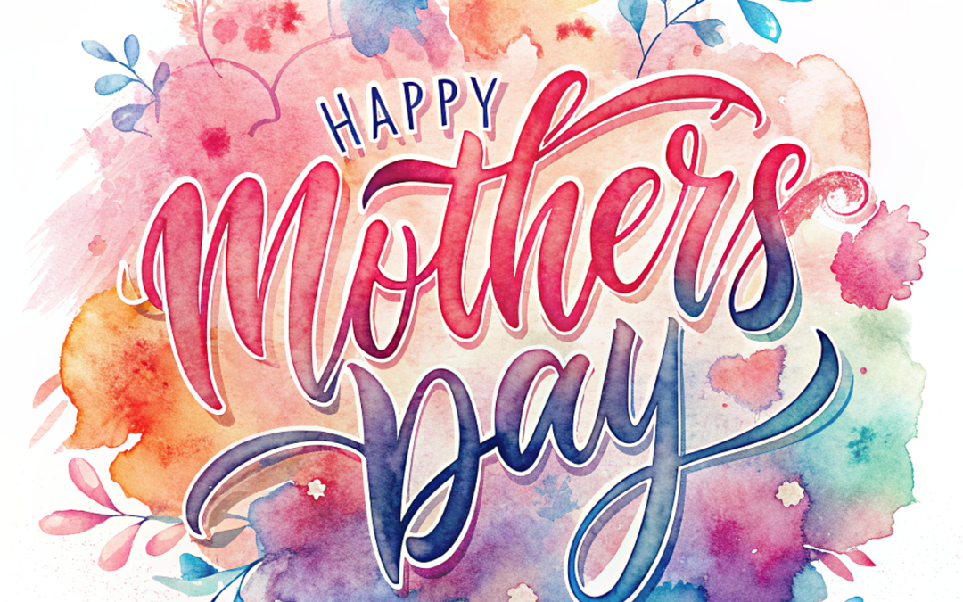 Celebrating the Heart of a Mother: A Mother’s Day Reflection
